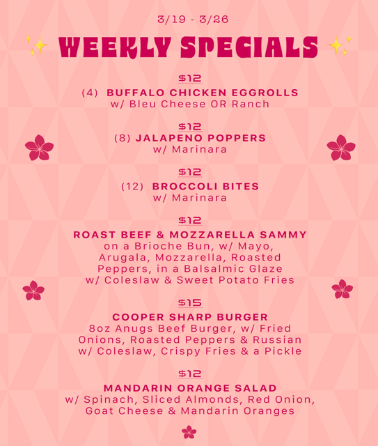 A poster for weekly specials at a restaurant.