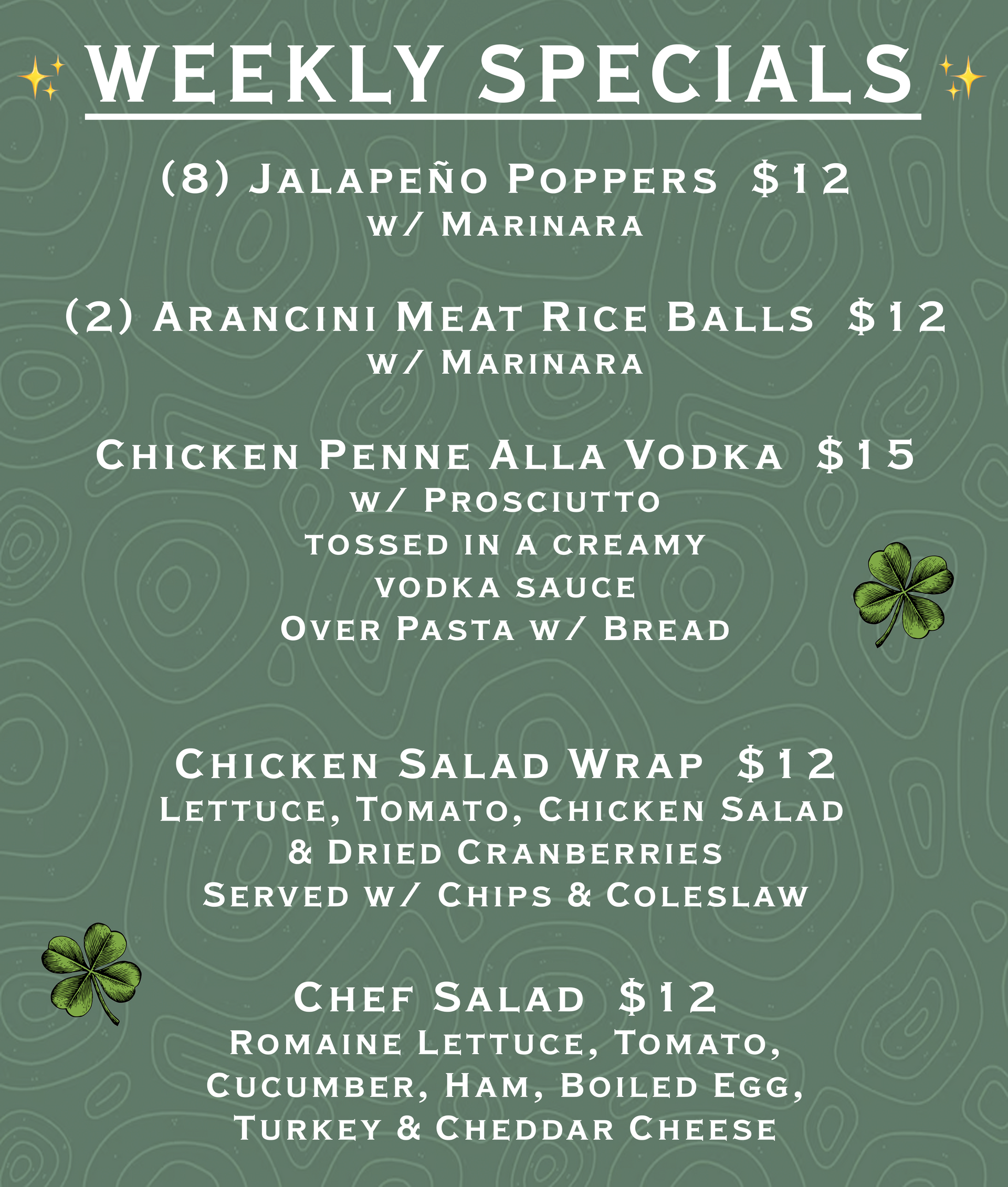 A poster for weekly specials at a restaurant.