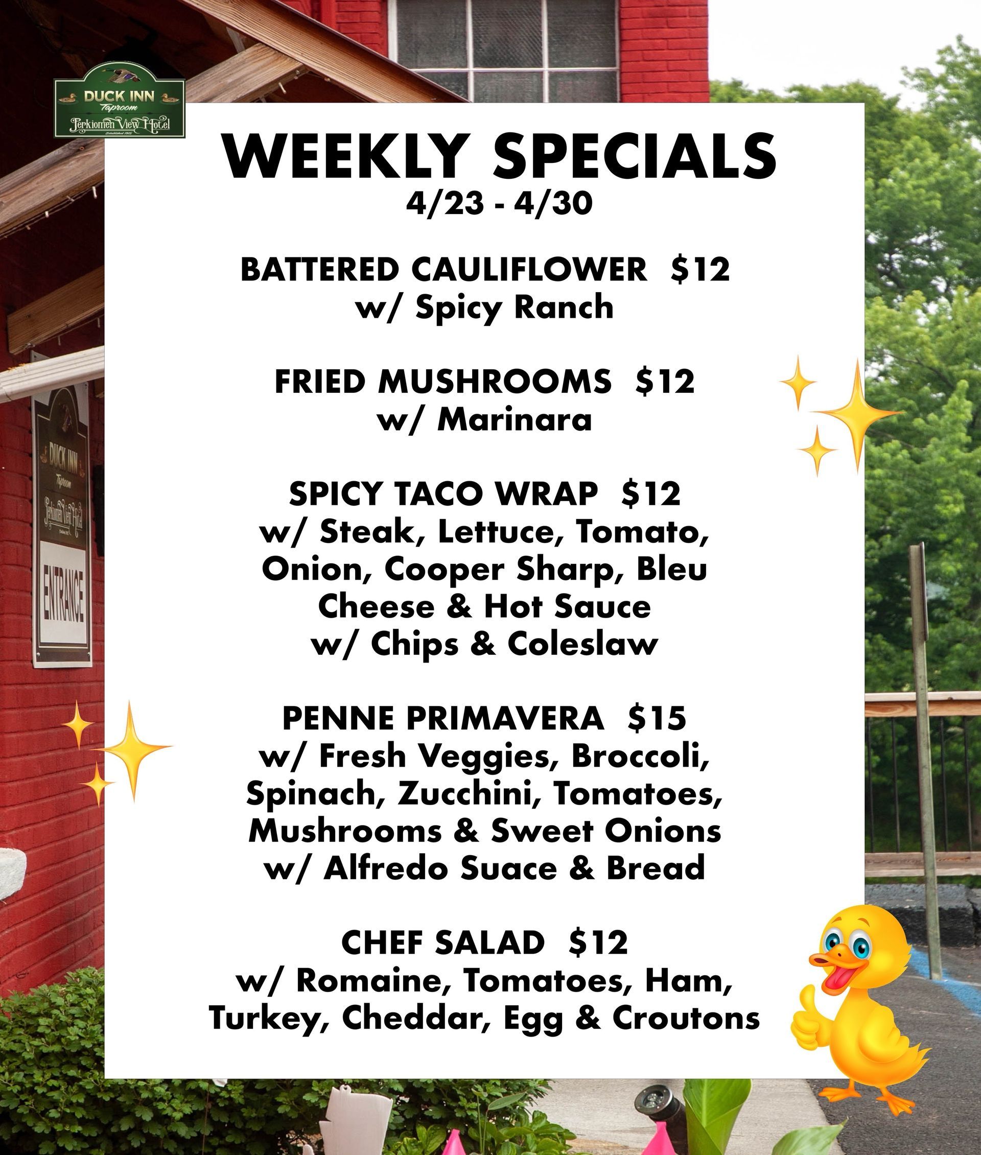 A poster for weekly specials at a restaurant.
