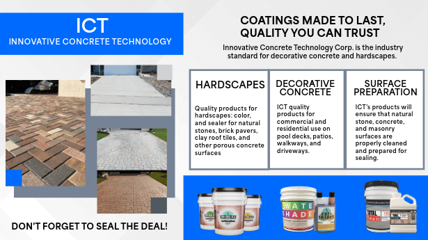 Advertisement for ICT, Innovative Concrete Technology, showcasing hardscapes, decorative concrete, and surface preparation products.