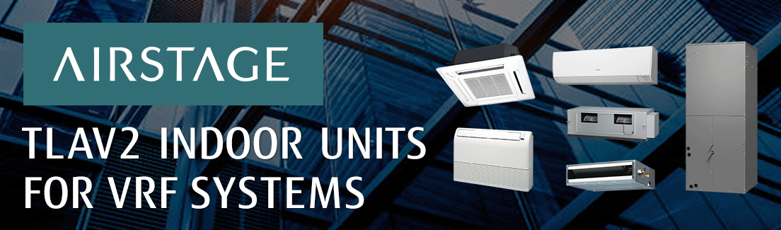 An advertisement for airstage tlav2 indoor units for vrf systems