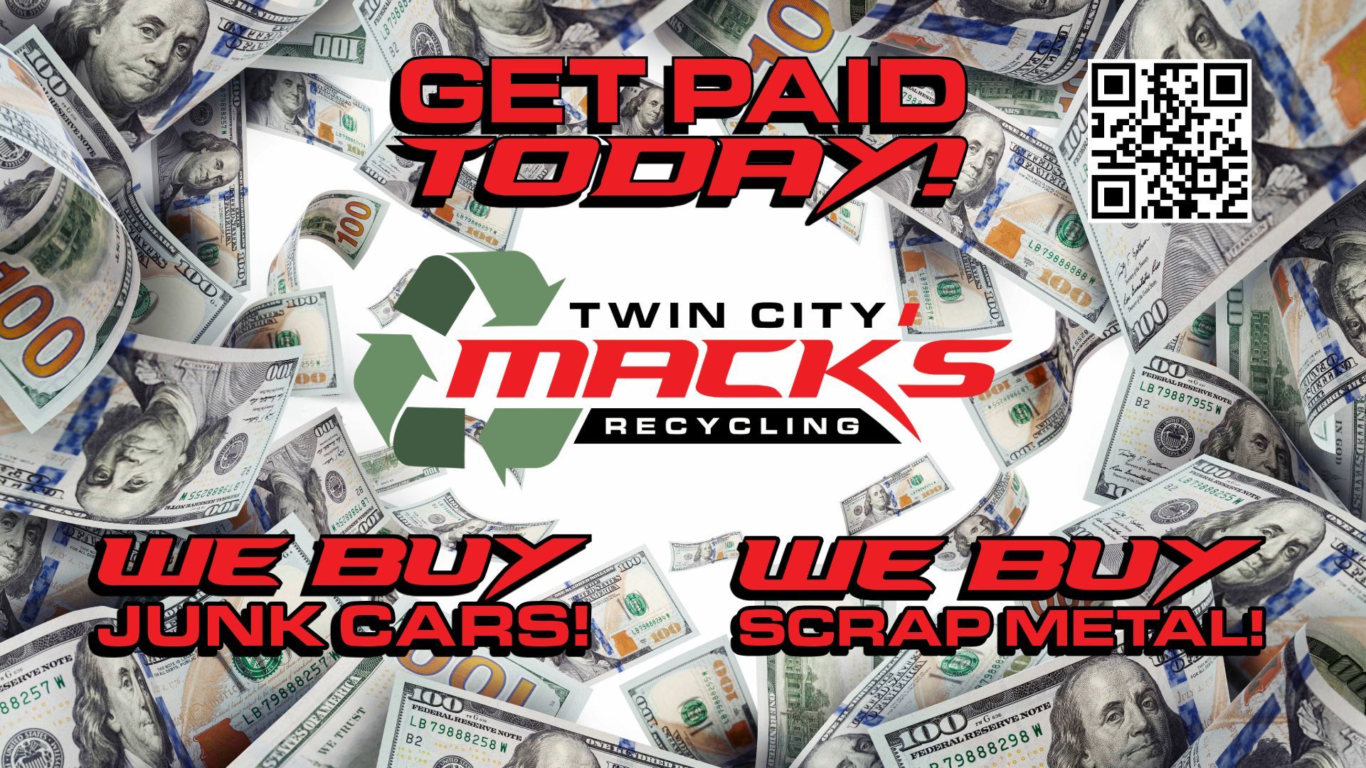 Advertisement for Twin City Macks Recycling offering to buy junk cars and scrap metal, with a background of money.