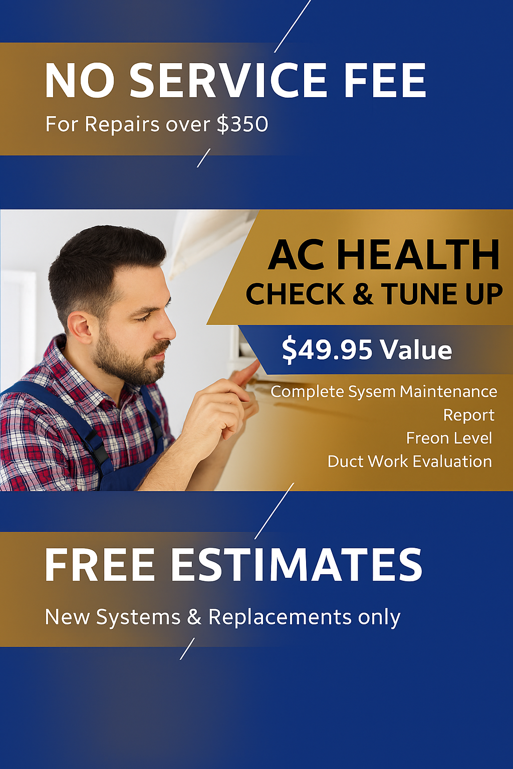 Promotional graphic for AC services: No Service Fee for repairs over $350,  AC Health Check & Tune Up for $49.95, Free Estimates for new systems.