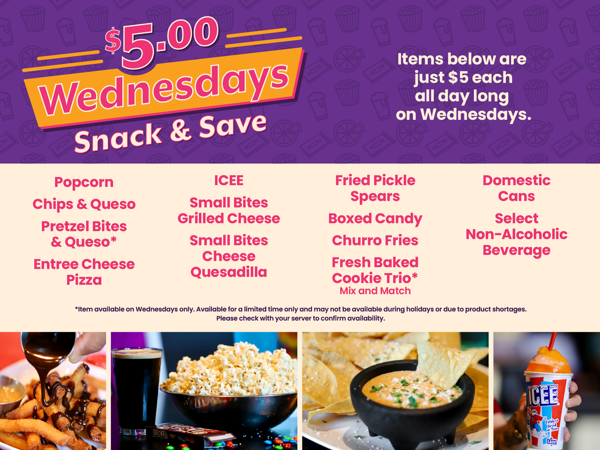 Ad for $5 Wednesday snack deals: popcorn, chips & queso, pretzel bites, pizza, etc.