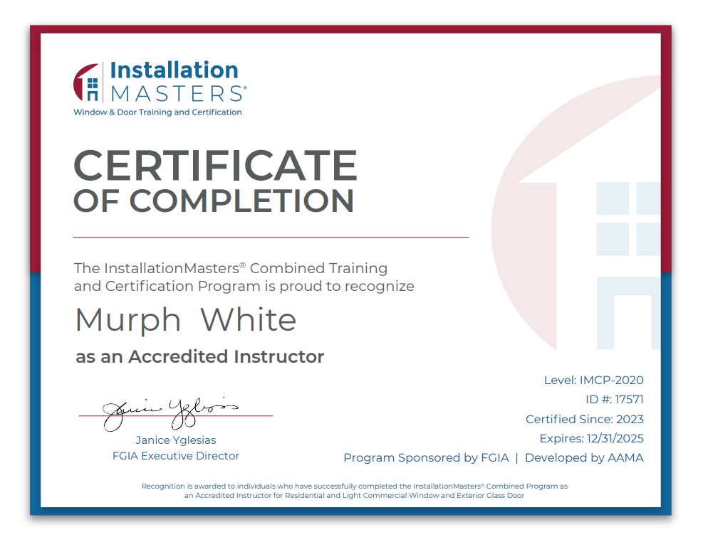 Certificate of completion from Installation Masters. Recognizes Murph White as an Accredited Instructor.