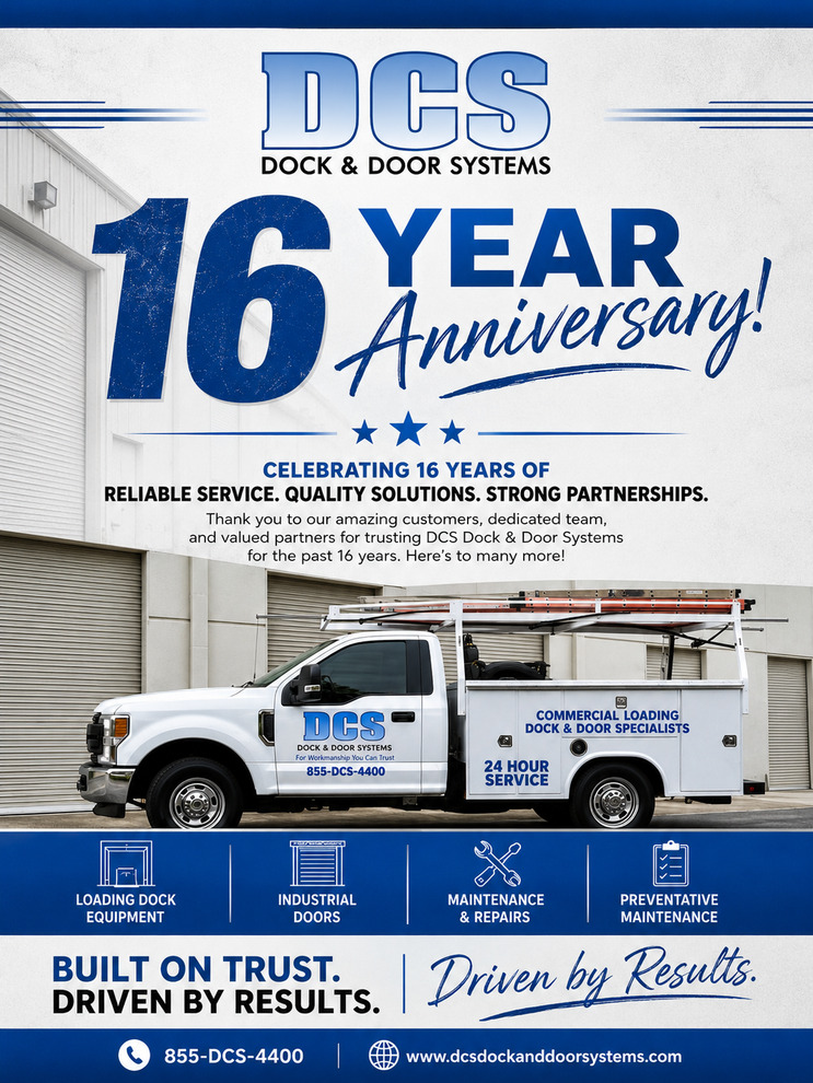 DCS Dock & Door Systems 16-year anniversary ad with service truck and warehouse backdrop