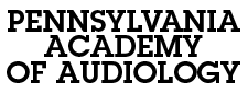 Pennsylvania Academy of Audiology
