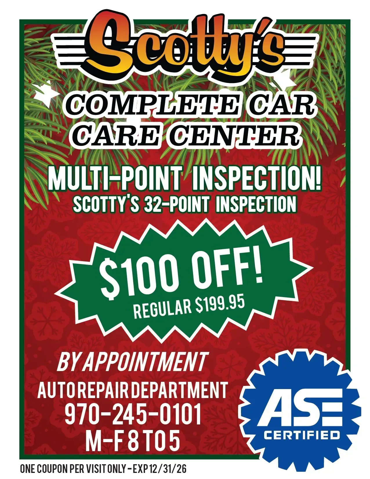 Scotty's Complete Car Care Center ad. Offers $100 off 32-point inspection, regularly $199.95. Includes phone number and ASE certification.