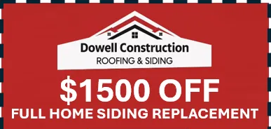 Advertisement for Dowell Construction offering $1500 off full home siding replacement. Red background with white text and a phone number.