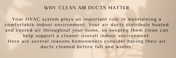 Flyer titled 'Why Clean Air Ducts Matter' with text about indoor air quality and seasonal duct cleaning.