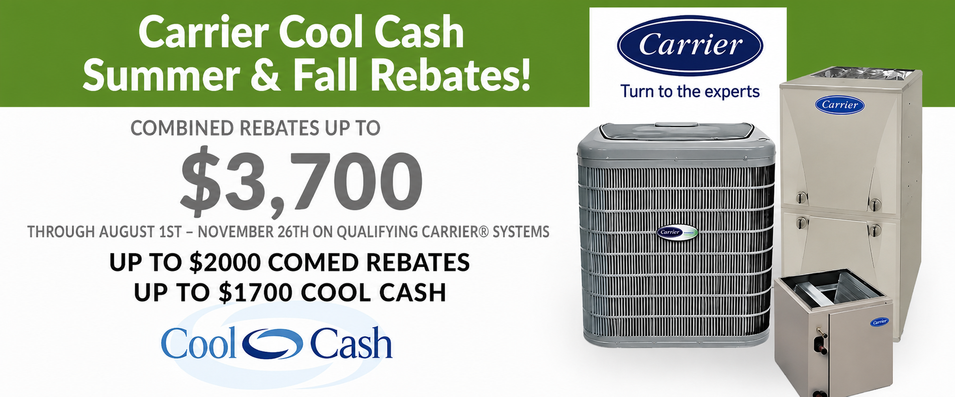 Carrier Cool Cash spring and summer rebates ad with HVAC units and up to $3,700 cash rebate text