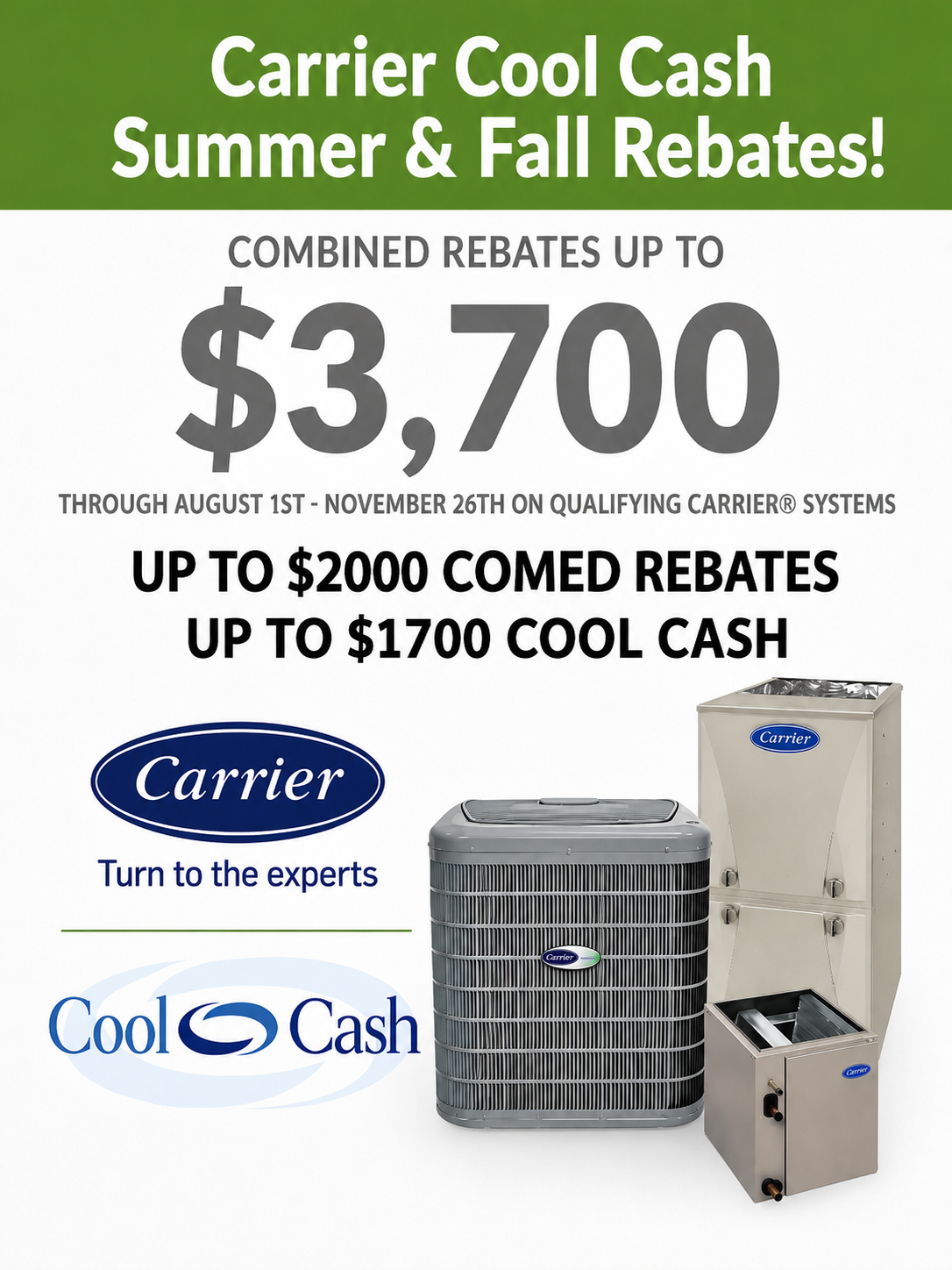 Carrier Cool Cash fall and winter rebates ad with HVAC units and up to $3,700 in rebates