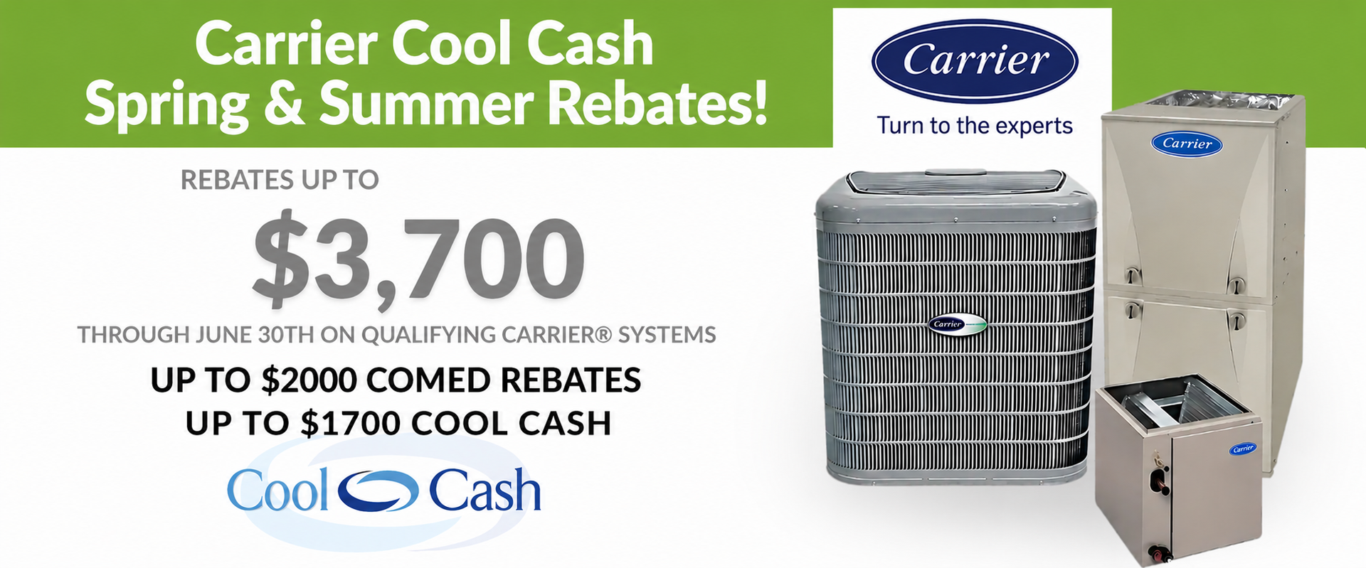 Carrier Cool Cash spring and summer rebates ad with HVAC units and up to $3,700 cash rebate text