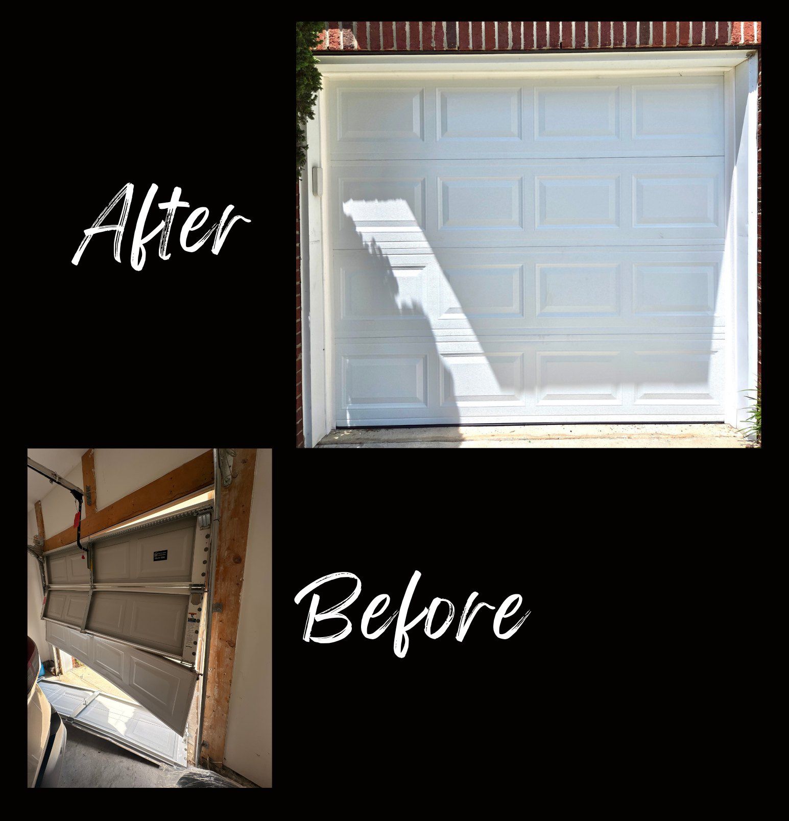 Garage door, after and before repair. The after photo shows a white closed door. The before shows the door broken open.