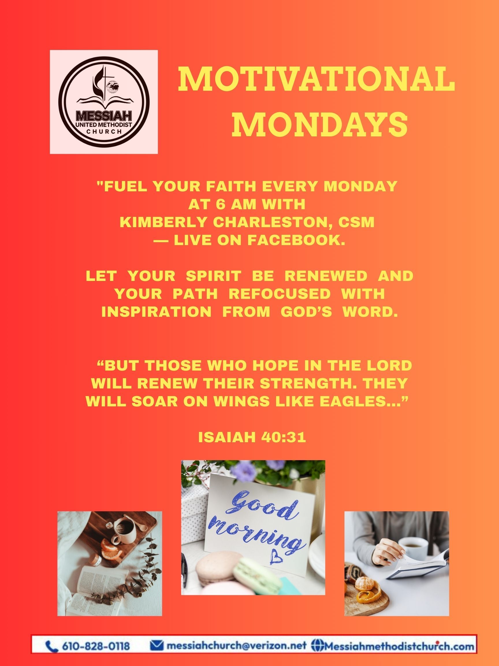 A poster for Motivational Mondays with a quote from Isaiah 40:31