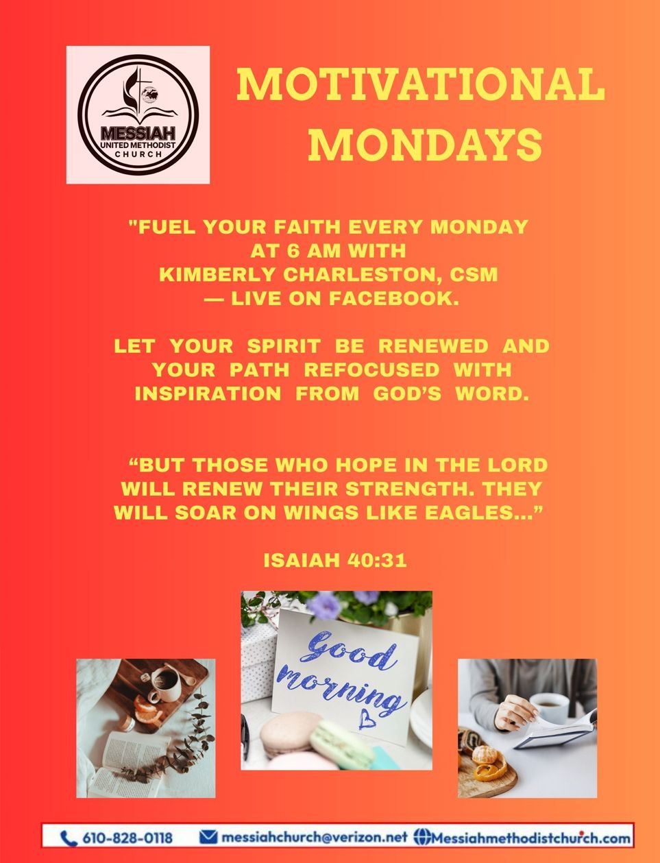 A poster for Motivational Mondays with a quote from Isaiah 40:31