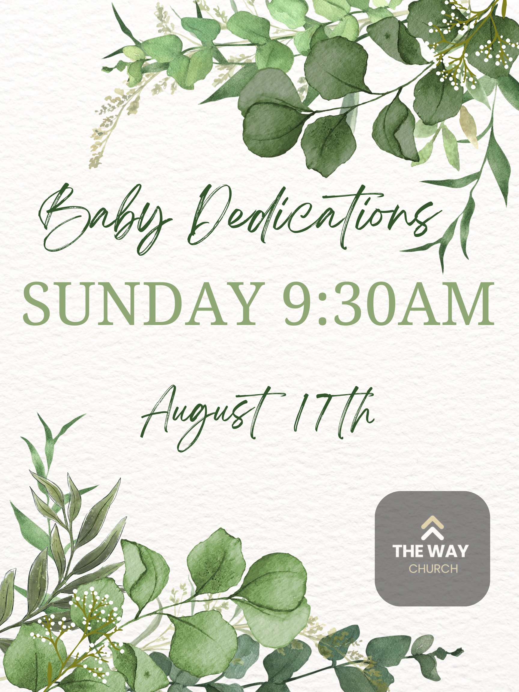 Sign for baby dedications at
