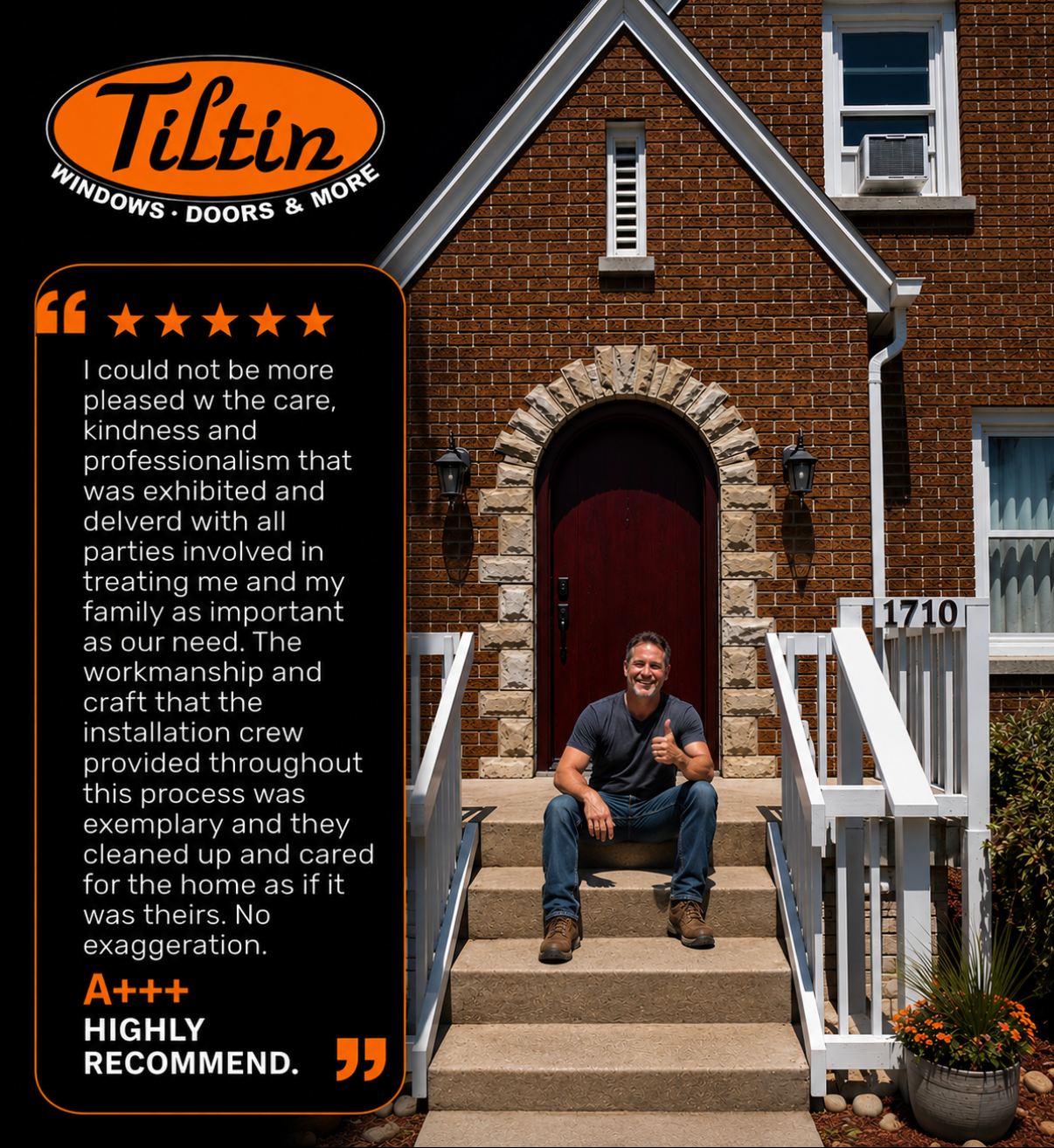 Man sitting on front steps of a brick house with a Tiltin testimonial graphic and five-star rating.