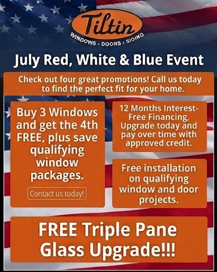 Tiltin Windows July Red, White & Blue sale ad with free triple pane glass upgrade and window offers