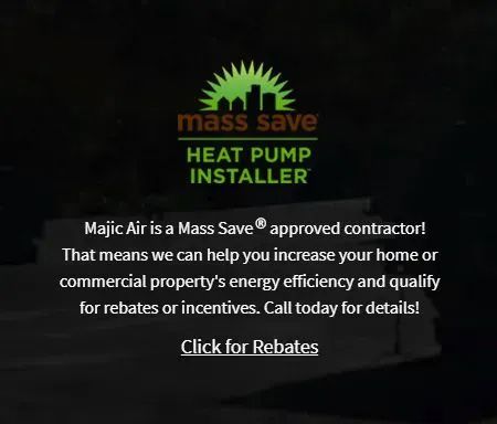 An advertisement for a Mass Save® heat pump installer