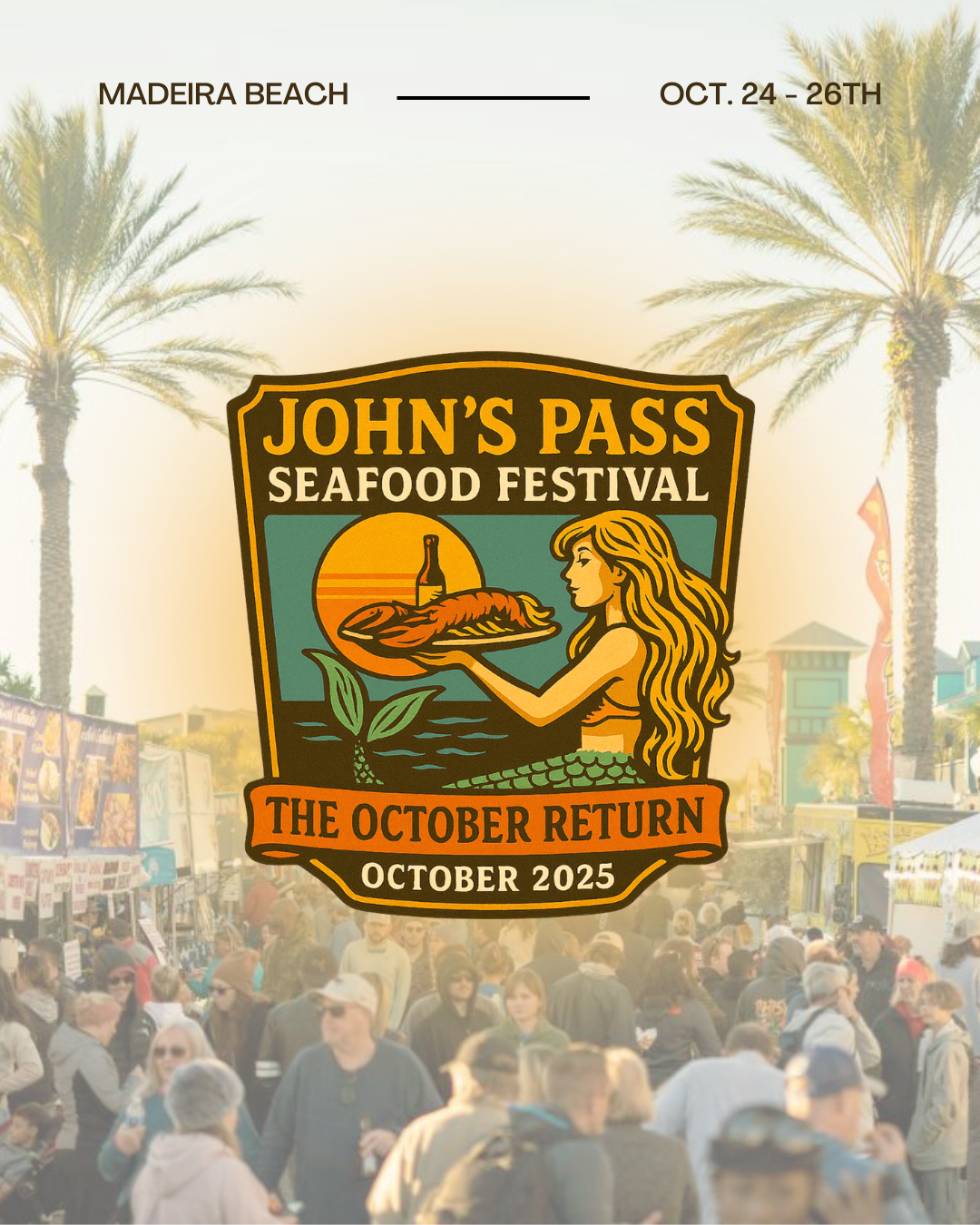 John's Pass Seafood Festival logo. Mermaid holding seafood. October 2025. Gold, brown, orange, black.