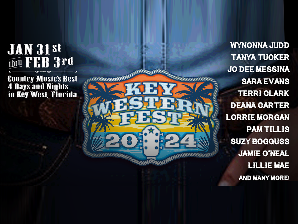 Key Western Fest 2024 promotional graphic. Featuring Wynonna Judd, Tanya Tucker, and more country artists. Held in Key West, Florida.