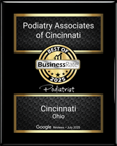 Award plaque for Podiatry Associates of Cincinnati, Best of Business Rate 2025 in Cincinnati, Ohio.
