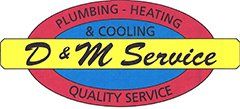 D & M Service Plumbing, Heating & Cooling, Inc - Logo