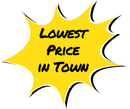 Lowest Price in Town