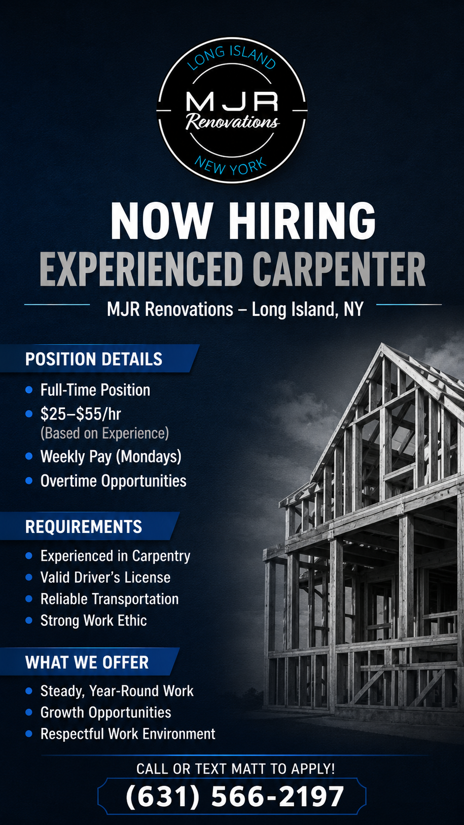 Now hiring carpenter flyer with logo, job details, requirements, benefits, and phone number over house framing image