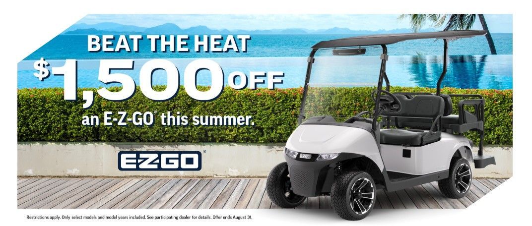 E-Z-GO summer sale ad with white golf cart and “Beat the Heat $1,500 Off” text