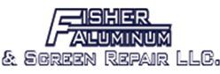 Fisher Aluminum & Screen Repair LLC logo
