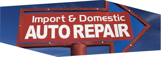 Import and domestic auto repair signage