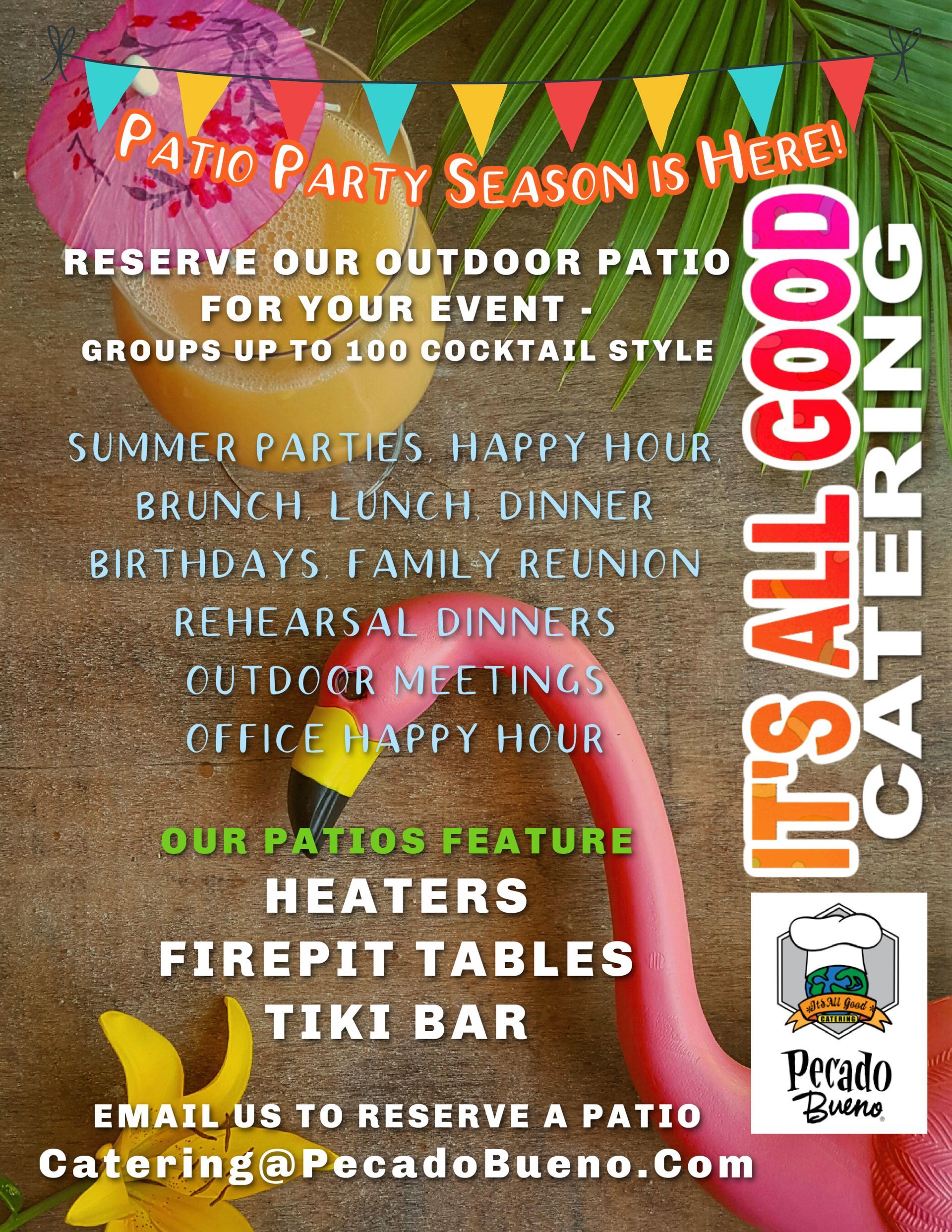 It's All Good Catering Patio Poster