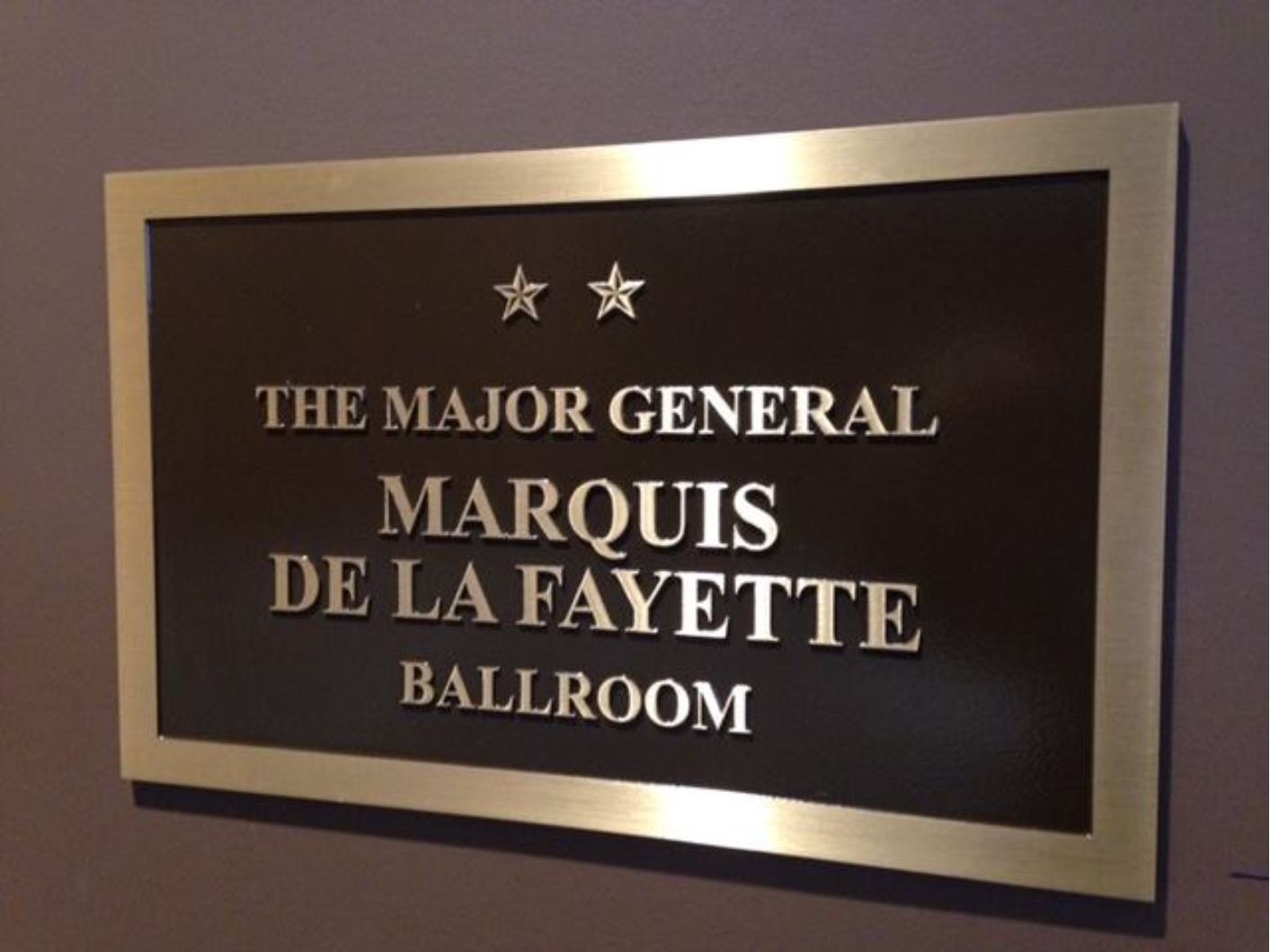 A sign that says the major general marquis de la fayette ballroom
