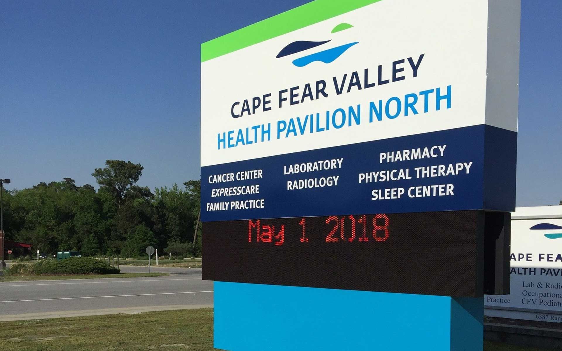 A sign for cape fear valley health pavilion north