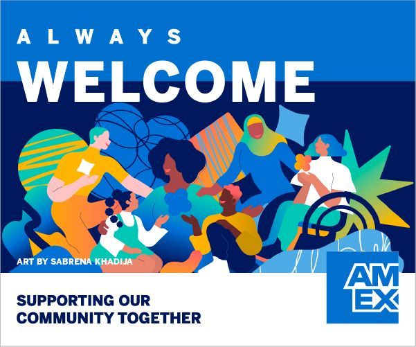 A digital banner from AMEX with art by Sabrena Khadija showing a diverse group of individuals who are always welcome.