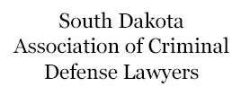 South Dakota Association of Criminal Defense Lawyers