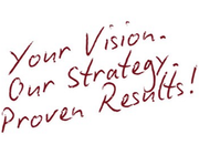Text: Your Vision. Our Strategy. Proven Results! in dark red script.