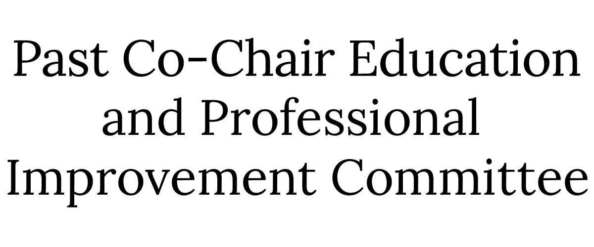 Past Co-Chair Education and Professional Improvement Committee logo