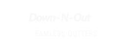 Down-N-Out Seamless Gutters logo