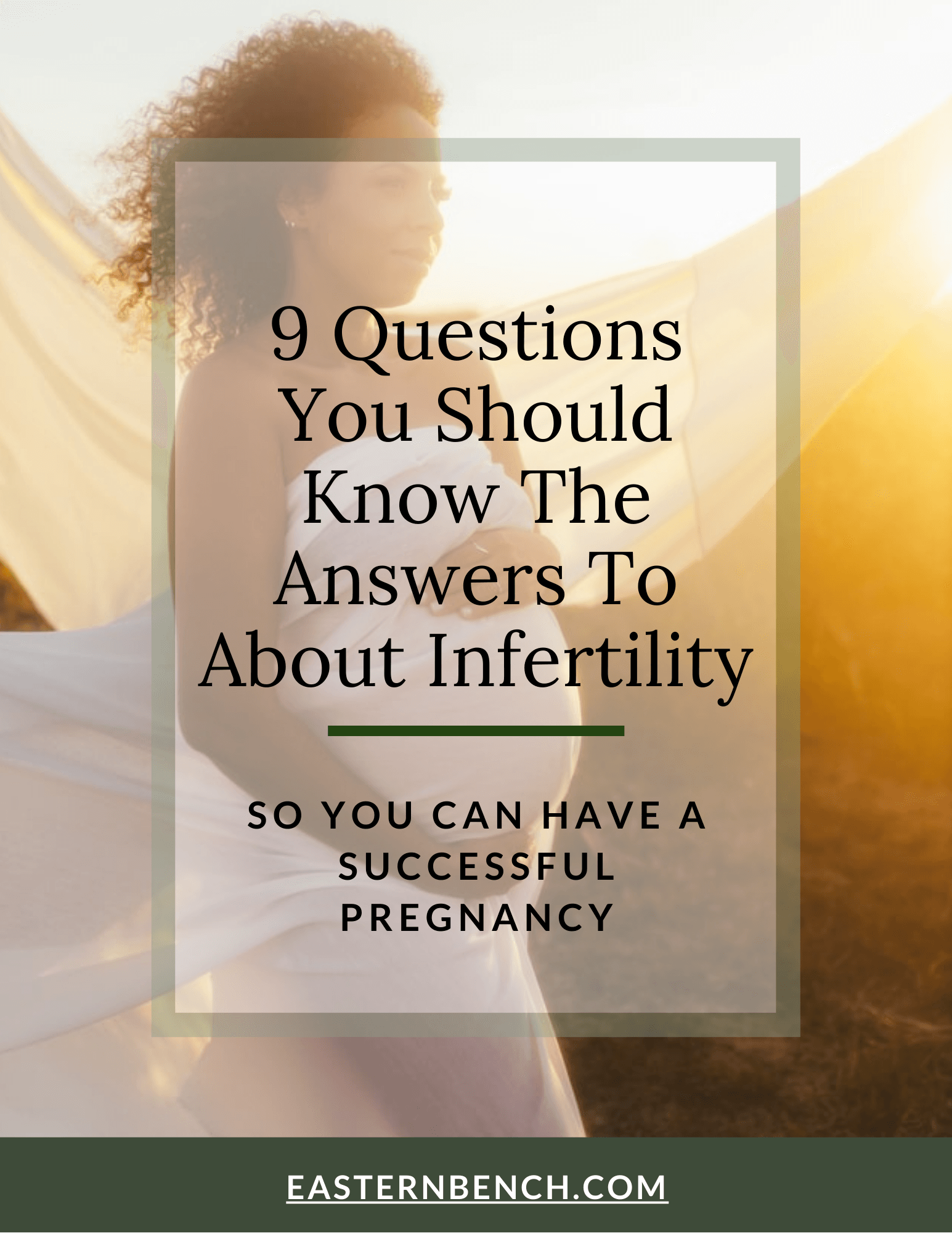 9 Questions You Should Have The Answer To About Infertility