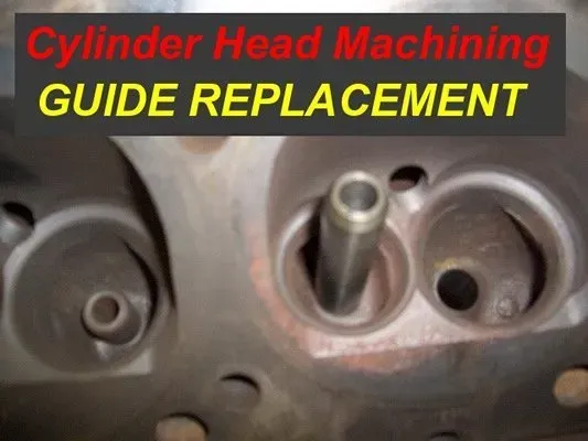 Cylinder head with valve guide replacement in progress, close-up. Yellow and red text overlay.