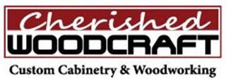 Cherished Woodcraft