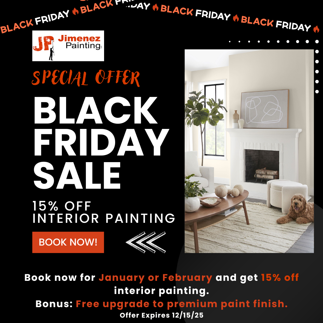 Black Friday sale ad for Jimenez Painting: 15% off interior painting if booked in January or February. Bonus: free upgrade to premium paint.