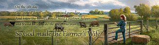 So God Made A Farmer's Wife