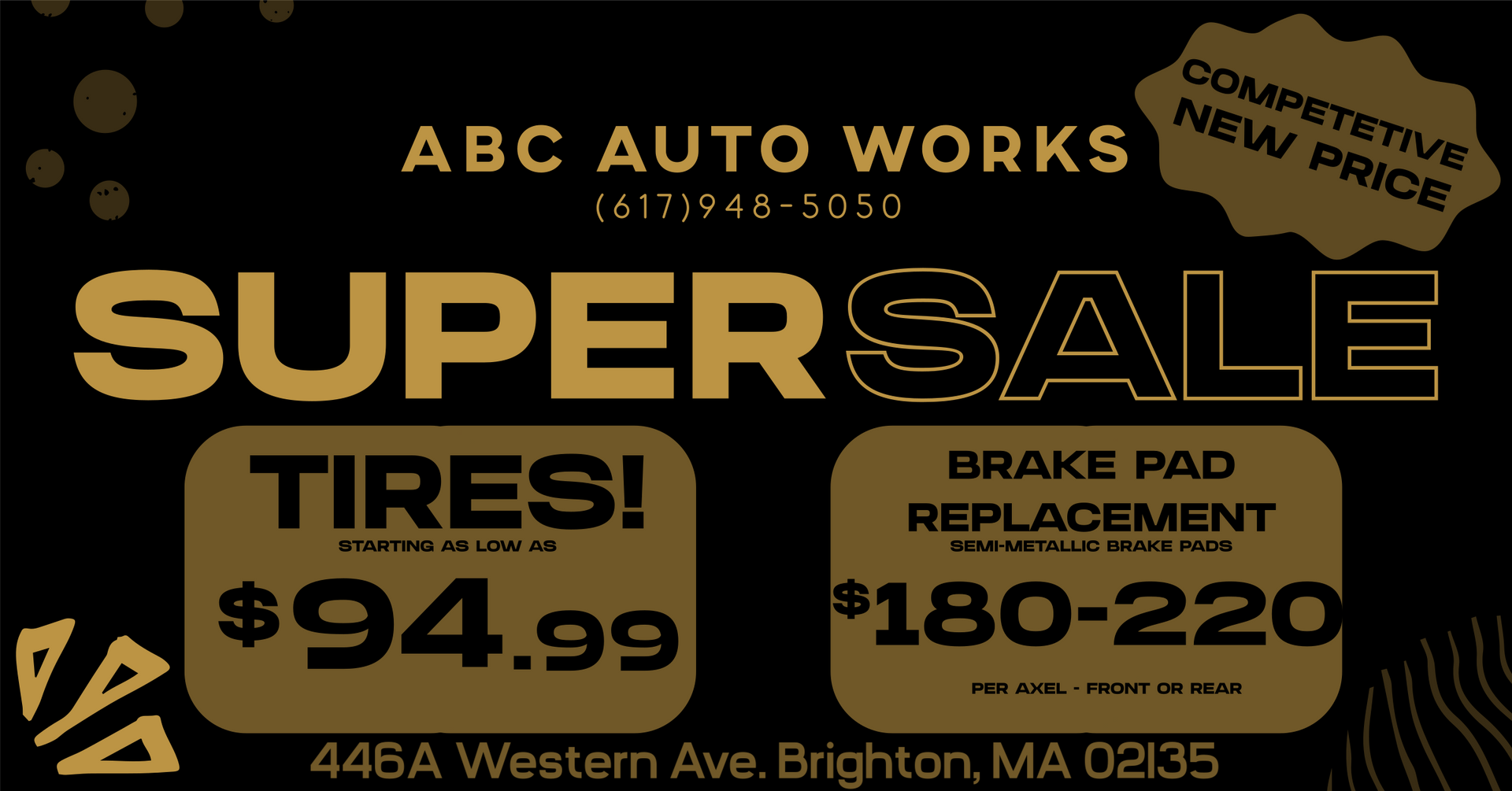 Black and gold advertisement for ABC Auto Works. Offers A.C. Freon recharge for $99.99 and brake pad replacement for $180-$220. Limited time only.