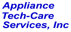 Appliance Tech Care Services, Inc. - Repairs in Racine | Kenosha, WI