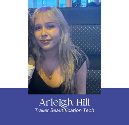 Woman with blonde hair, wearing a black top and a necklace, labeled as Arleigh Hill, Trailer Beautification Tech.