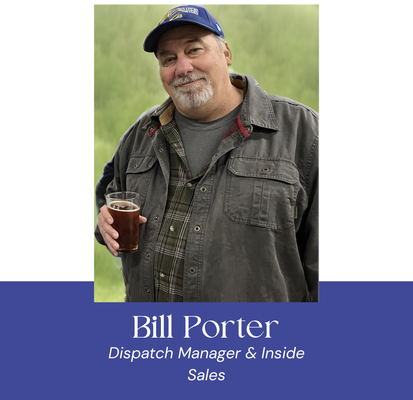Bill Porter, Dispatch Manager & Inside Sales, holding a drink, wearing a hat and flannel, standing outdoors.